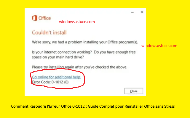 Comment Résoudre l'Erreur Office 0-1012