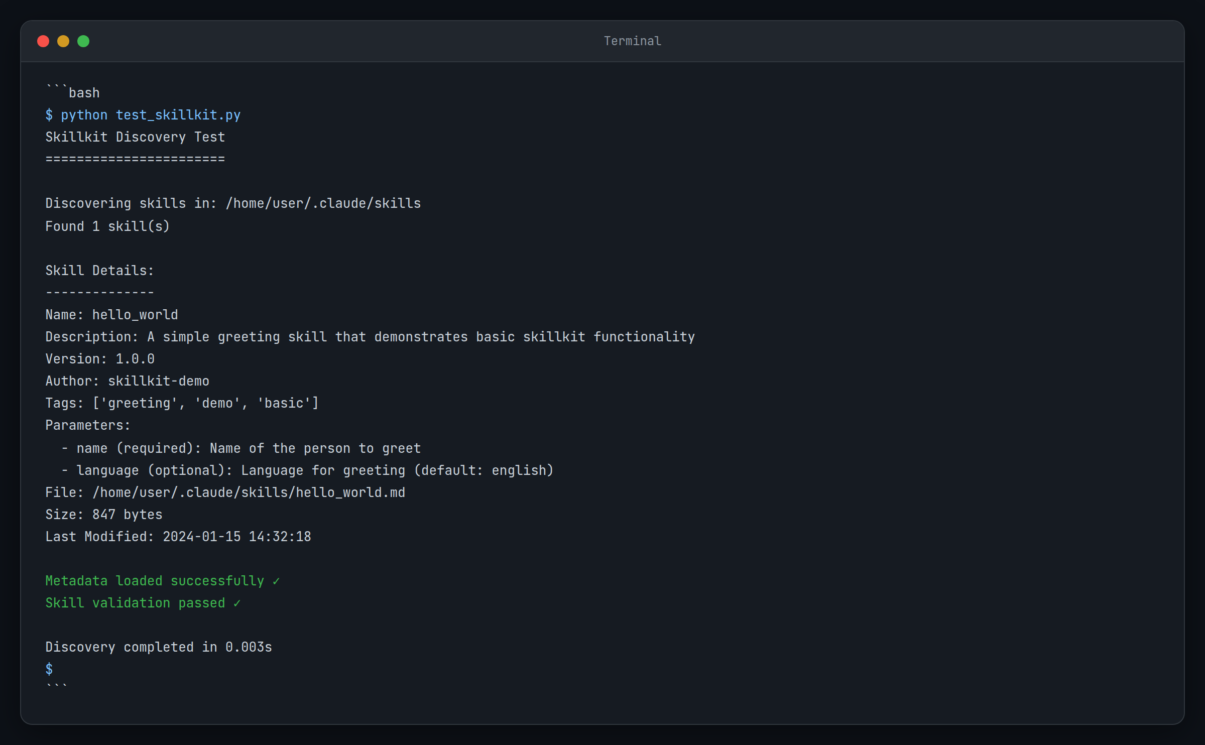 Terminal affichant le résultat du test de découverte de compétences avec les détails des compétences hello_world